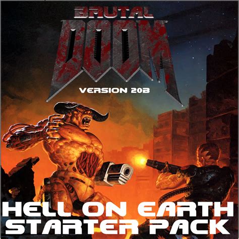 brutal doom starter pack.